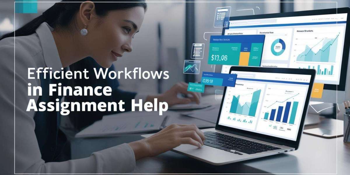 Efficient Workflows In Finance Assignment Help
