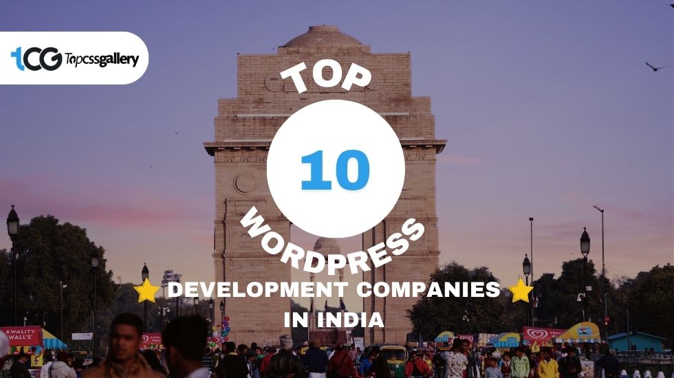 Top 10 WordPress Development Companies in India May 2025
