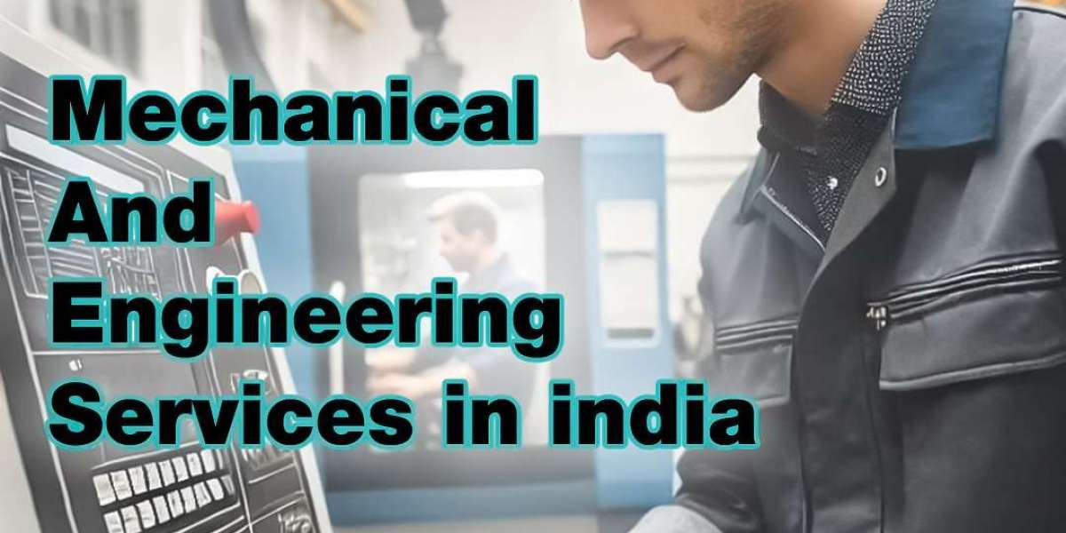 Revolutionizing India’s Industrial Landscape: The Role of Expert Mechanical and Engineering Services