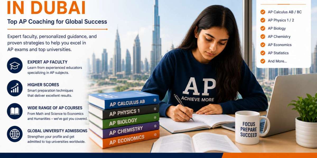 Top AP Classes in Dubai: Tips to Pick the Best AP Courses