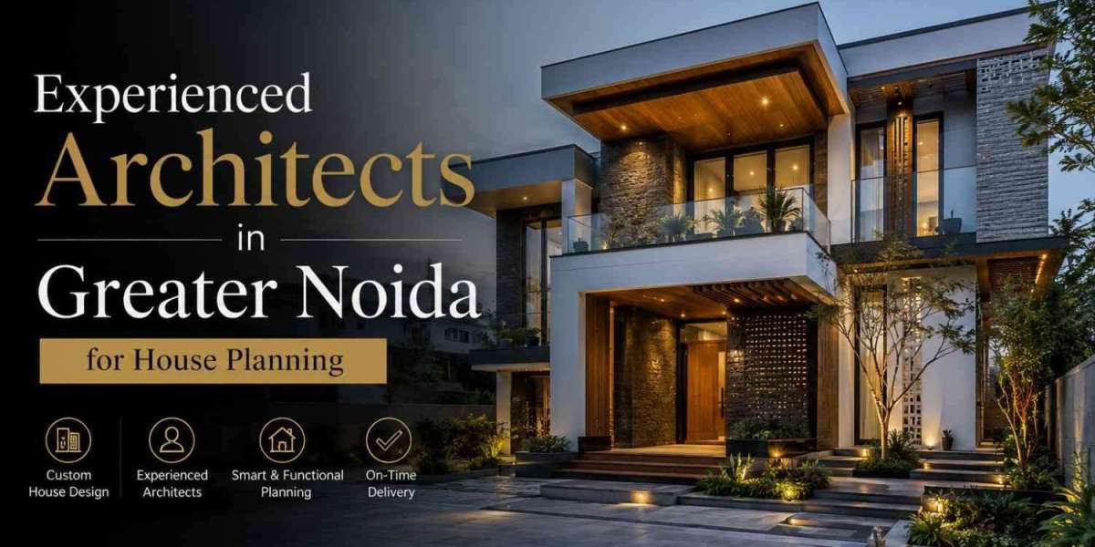 Experienced Architects in Greater Noida for House Planning