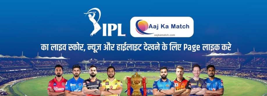 AAJ Ka MATCH Cover Image