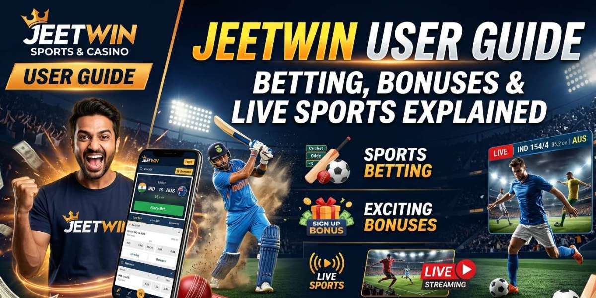 Jeetwin User Guide – Betting, Bonuses & Live Sports Explained