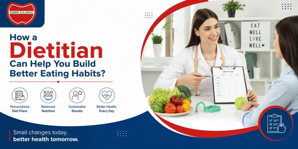 How a Dietitian Can Help You Build Better Eating Habits?