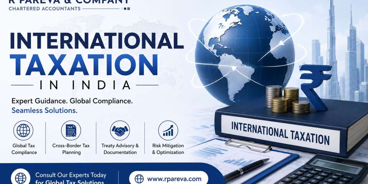 International Taxation in India | R Pareva & Company