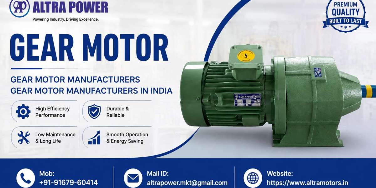 How to Choose Gear Motor Manufacturers in India