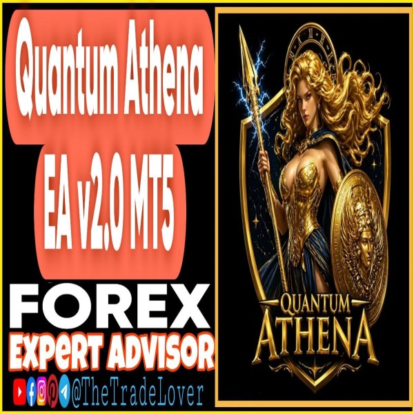 Quantum Athena EA v2.0 MT5 (Works on Build 6061) | Forex Robot | MT5 Expert Advisor - The Trade Lovers