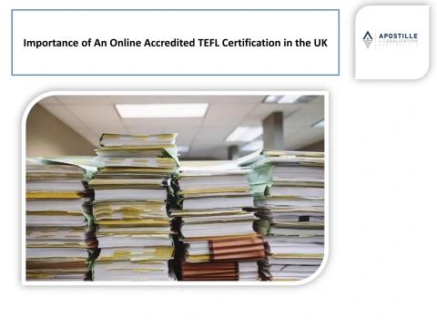 Importance of An Online Accredited TEFL Certification in the UK