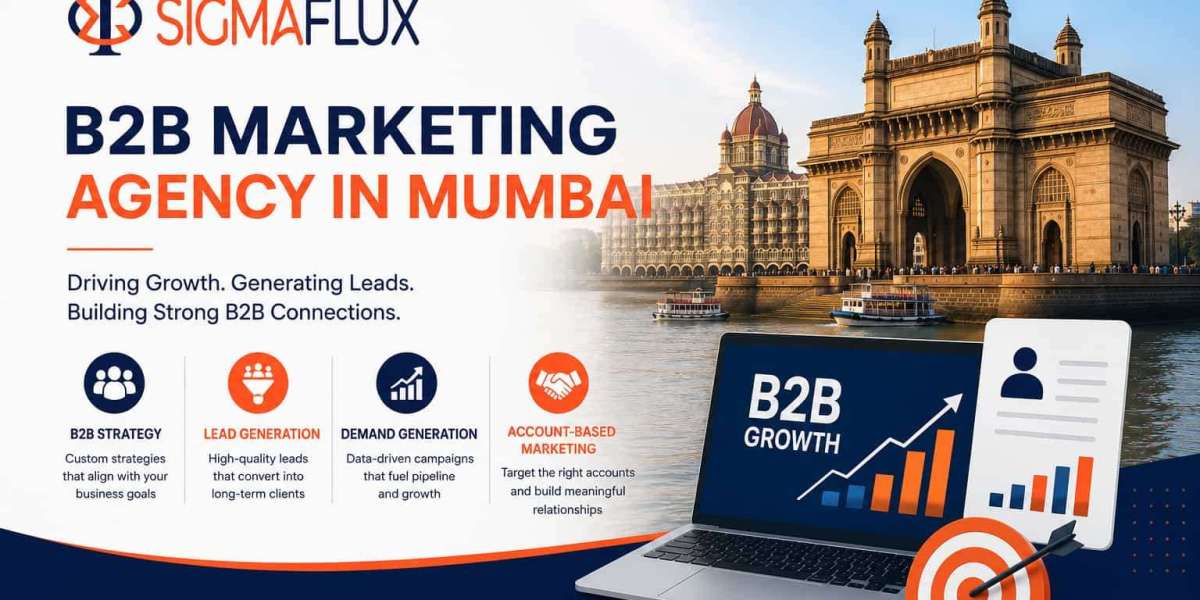 B2B Marketing Agency in Mumbai: Driving Business Growth